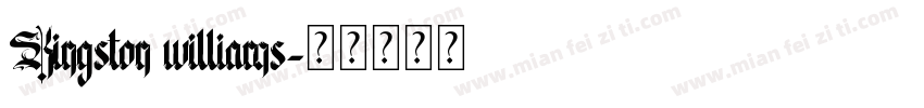 Kingston williams字体转换